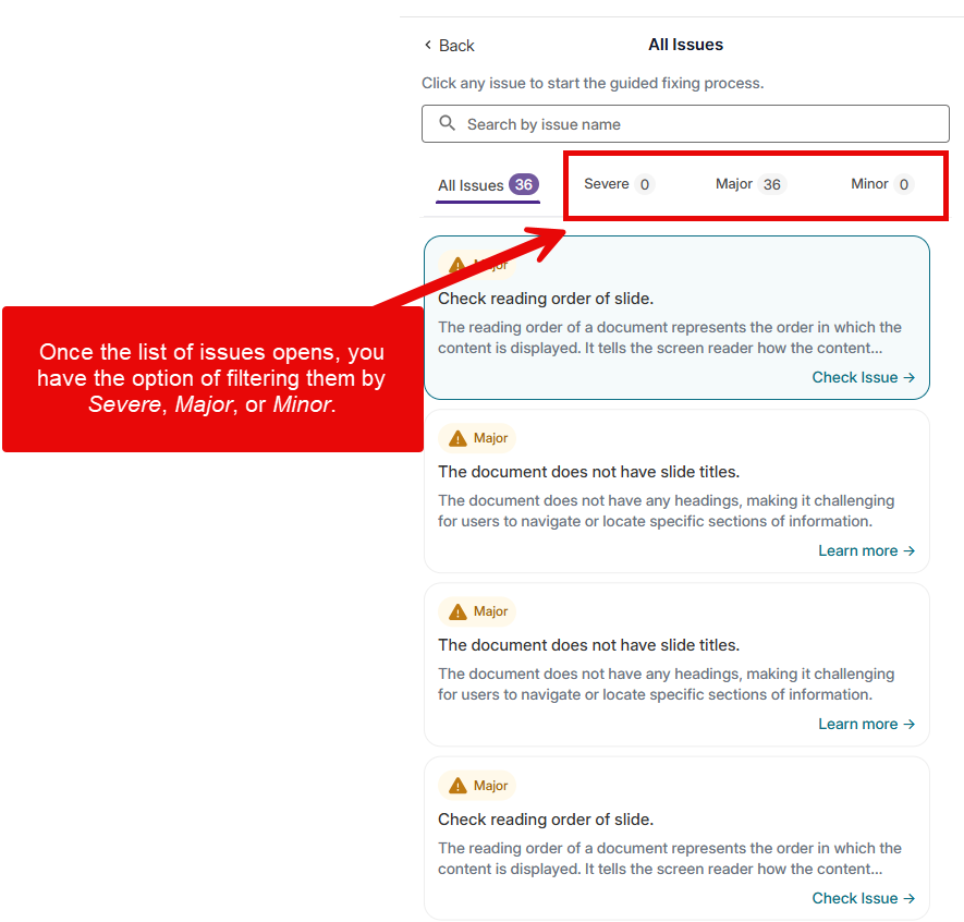 List of issues can be filter by Minor, Major, or Severe